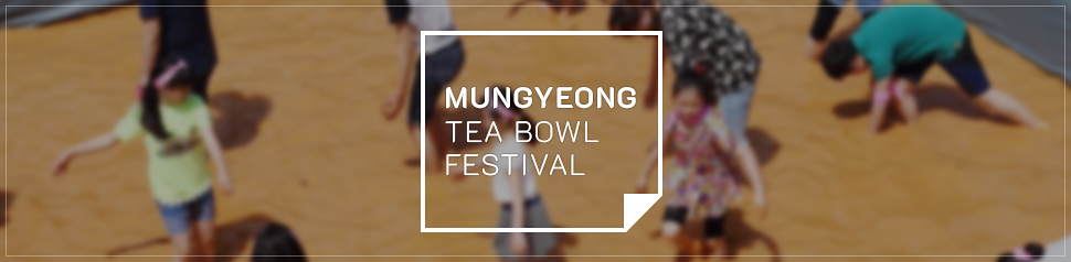 MUNGYEONG TEA BOWL FESTIVAL