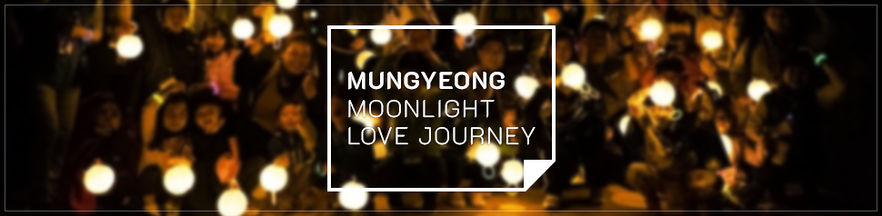 MUNGYEONG MOONLIGHT LOVE JOURNEY